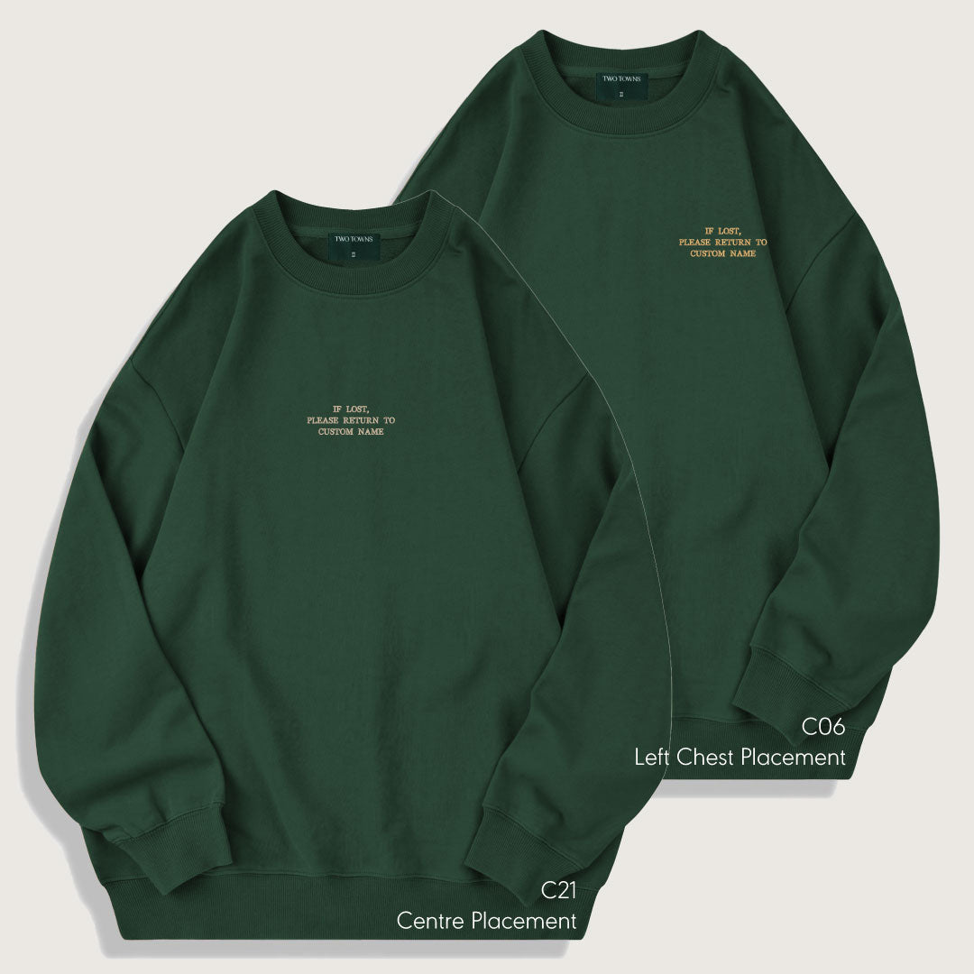 If Lost Please Return To Custom Name Sweatshirt
