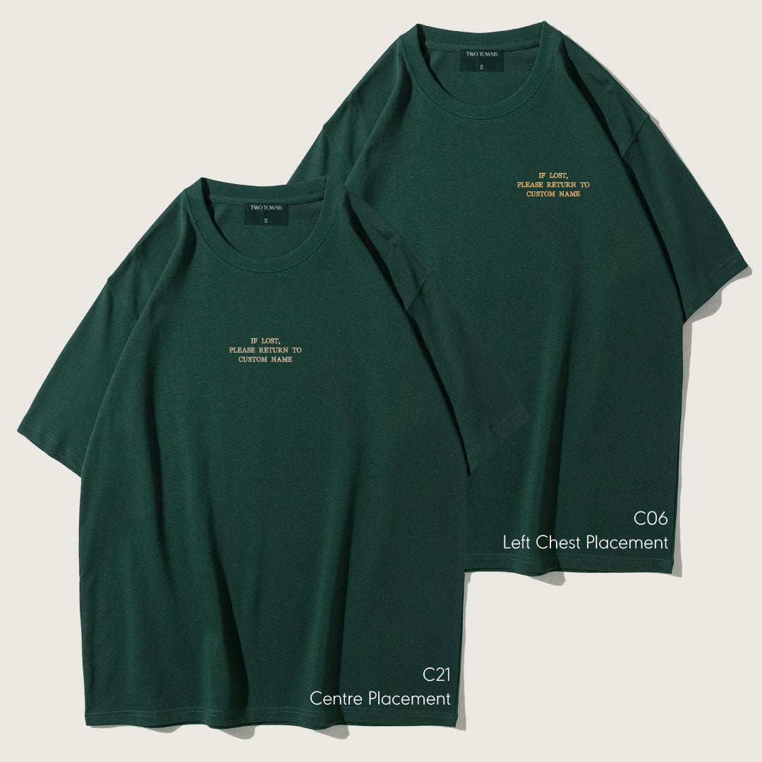 If Lost Please Return To Custom Name Tee